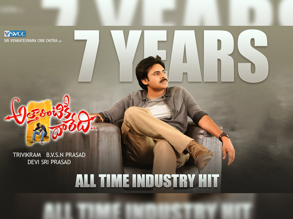 7 years for Attarintiki Daredi