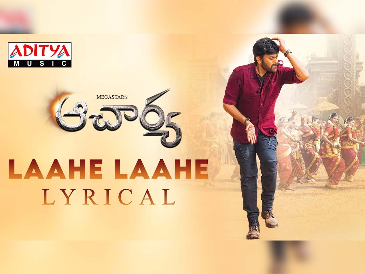 30M+ views for Laahe Laahe from Acharya